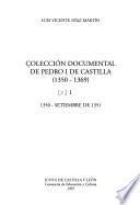 Colección Documental de Pedro I de Castilla, 1350-1369