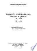 Colección documental del Archivo Municipal de León, 1219-1400