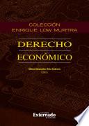 Colección Enrique Low Murtra, Tomo XII. Derecho Económico