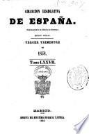 Coleccion Legislativa de Espana.  Tercer Trimestre de 1858 - Tomo LXXVII