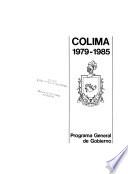 Colima ..., programa general de gobierno