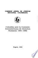 Colombia ante la Comisión Interamericana de Derechos Humanos, 1991-1992