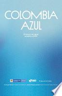 Colombia Azul: el futuro del agua potable a 2030