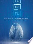 Colombia la Ruta Digital