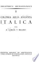 Colonia Aelia Augusta Italica