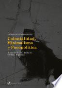 Colonialidad, Minimalismo y Focopolítica. El caso de la ONG Techo en Córdoba, Argentina
