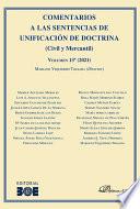 Comentarios a las Sentencias de unificación de doctrina (Civil y Mercantil) Volumen 13. 2021.
