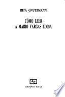 Cómo leer a Mario Vargas Llosa