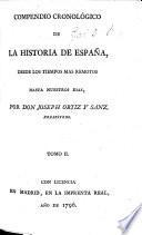 Compendio cronologico de la historia de España, etc
