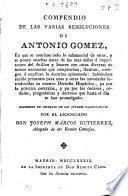 Compendio de las varias resoluciones de Antonio Gomez