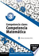 Competencia clave: Competencia Matemática Nivel 3
