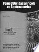 Competitividad agrícola en Centroamérica