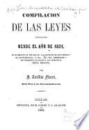 Compilación de las leyes expedidas desde el año de 1821