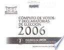 Cómputo de votos y declaratorias de elección 2006: Provincia de Limón: alcaldias, sindicos (as) y concejales de distrito