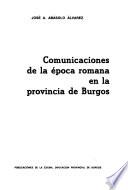 Comunicaciones de la época romana en la provincia de Burgos