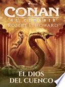 Conan el cimerio - El dios del cuenco
