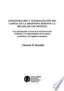 Concentración y centralización del capital en la Argentina durante la década de los noventa