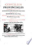 Concilios Provinciales primero y segundo celebrados en la Ciudad de Mexico 1555 y 1556
