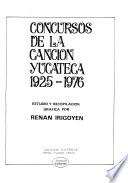 Concursos de la canción yucateca, 1925-1976