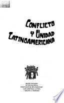 Conflicto y unidad latinoamericana