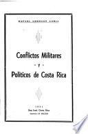 Conflictos militares y políticos de Costa Rica
