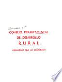 Consejo Departamental de Desarrollo Rural, organismos que lo integran