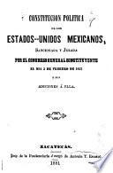 Constitución política de los Estados-Unidos Mexicanos