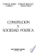 Constitución y sociedad política