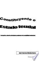 Constituyente o estado feudal