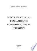 Contribución al pensamiento económico en el Uruguay