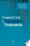 Control civil y pretorianismo en Venezuela