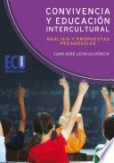 Convivencia y Educación Intercultural: análisis y propuestas pedagógicas.