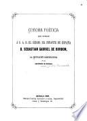 Corona poética que ofrece á S.A.R. el Sermo. Sr. Infante de España D. Sebastian Gabriel de Borbon