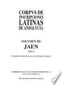 Corpus de inscripciones latinas de Andalucia: pt. 1-2 Jaen