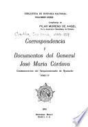 Correspondencia y documentos del General José María Córdova