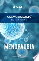 Cosmobiología Nutricional. Menopausia
