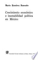 Crecimiento económico e inestabilidad política en México