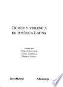 Crimen y violencia en América Latina