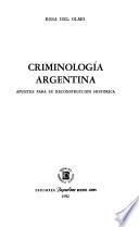 Criminología argentina