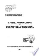 Crisis, autonomías y desarrollo regional