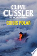Crisis polar (Archivos NUMA 6)