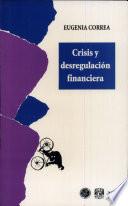 Crisis y desregulación financiera
