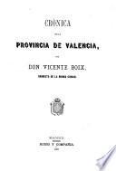 Crónica de la provincia de Valencia
