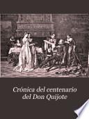 Crónica del centenario del Don Quijote