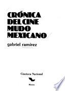 Crónica del cine mudo mexicano