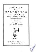 Crónica del halconero de Juan II, Pedro Carrillo de Huete (hasta ahora inédita)