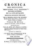 Cronica del... monasterio de Maria Santisima de la Encarnacion, religiosas Franciscas Descalzas... fundado en la... villa de Mula...