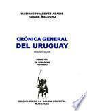 Crónica general del Uruguay: El siglo XX