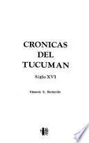 Crónicas del Tucumán, siglo XVI