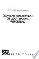 Crónicas sincrónicas de Jody Bayone